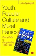 Youth, Popular Culture And Moral Panics