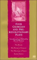 Four Georgian And Pre-Revolutionary Plays