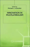 Innovation In Multilateralism