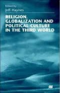 Religion, Globalization And Political Culture In The Third World