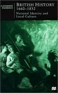 British History 1660-1832 National Identity and Local Culture
