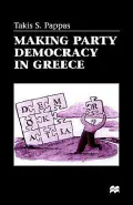 Making Party Democracy In Greece