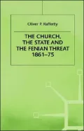 The Church, the State and the Fenian Threat, 1861-75