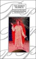 The Hebrew Prophets: Visionaries of the Ancient World