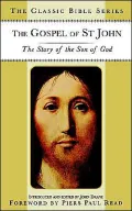 The Gospel of St. John: The Story of the Son of God