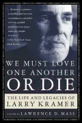 We Must Love One Another or Die