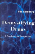 Demystifying Drugs : A Psychosocial Perspective