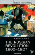 The Russian Revolution, 1900-1927