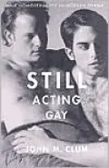 Still Acting Gay