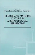 Gender And Material Culture In Historical Perspective