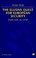 The Elusive Quest For European Security