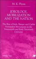 Ideology, Mobilization And The Nation