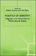 Politics of Identity: Migrants and Minorities in Multicultural States