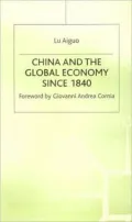 China and the Global Economy Since 1840