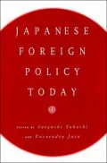 Japan's Foreign Policy Today