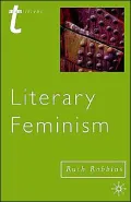 Literary Feminisms (Transitions Series)