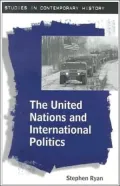 The United Nations and International Politics