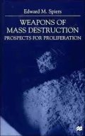 Weapons of Mass Destruction: Prospects for Proliferation