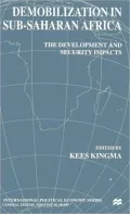 Demobilization in Subsaharan Africa: The Development and Security Impacts