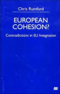 European Cohesion?: Contradictions in EU Integration