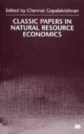 Classic Papers In Natural Resource Economics