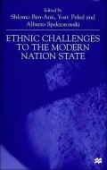Ethnic Challenges To The Modern Nation State