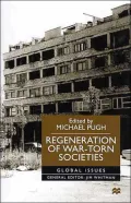 Regeneration Of War-Torn Societies