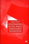 Continuities in Poland's Permanent Transition