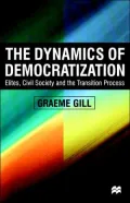 The Dynamics Of Democratization