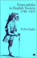 Francophilia in English society, 1748-1815