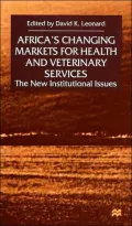 Africa's Changing Markets for Health and Veterinary Services