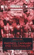 Madness Cannabis And Colonalism