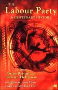 Labour Party A Centenary History