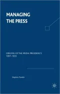 Managing The Press