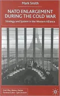 NATO enlargement during the Cold War