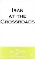 Iran At The Crossroads
