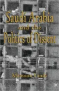Saudi Arabia And The Politics Of Dissent