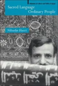 Sacred Language, Ordinary People : Dilemmas of Culture and Politics in Egypt