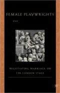 Female Playwrights And Eighteenth-Century Comedy