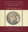 Palgrave Concise Historical Atlas of the Balkans