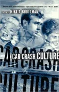 Car Crash Culture