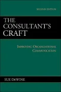 Consultant's Craft: Improving Organizational Communication