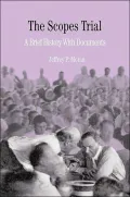 Scopes Trial: A Brief History with Documents