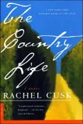 Country Life: A Novel