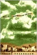 Second Hand Smoke : A Novel