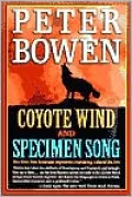 Coyote Wind and Specimen Song