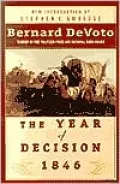 The Year of Decision 1846