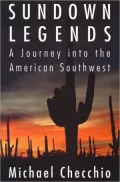 Sundown Legends: A Journey into the American Southwest