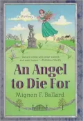 An Angel to Die For (Augusta Goodnight Series #2)