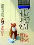Please Do Feed the Cat